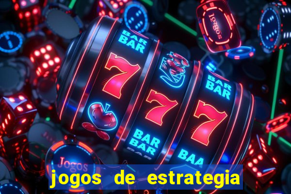 jogos de estrategia e raciocinio